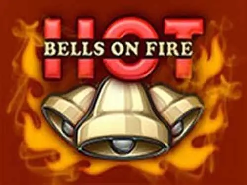 Bells on Fire Hot